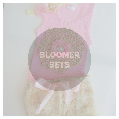 BLOOMERS & SETS